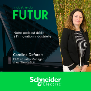 [Innovation et Territoires] Caroline Deforeit - CEO et Sales Manager chez SteadySun