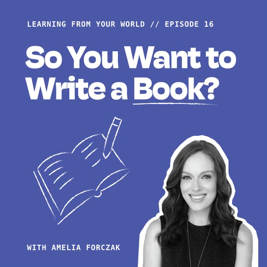 Learning From Your World