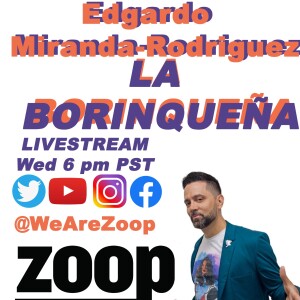 Episode 18 - Edgardo Miranda-Rodriguez