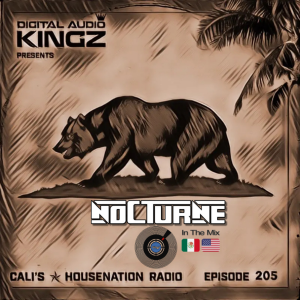 CHNR Eps. 205 W/ Nocturne (Jackin’ House | House | Tech) Hour #1