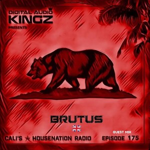 Brutus Guest Mix Ep.175 CHNR (Tech)