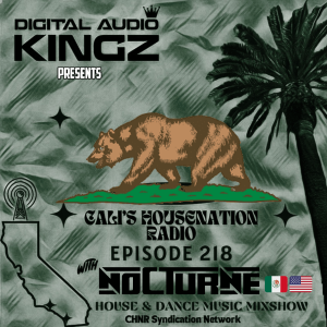 CHNR Eps. 218 w/ Nocturne (Jackin House | House | Tech) Hour #1