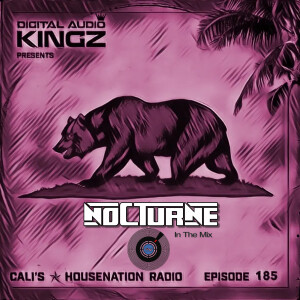 Ep. 185 of CHNR (Dance | House | Tech)