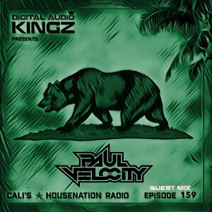 Episode 159 CHNR Guest Mix W/Paul Velocity