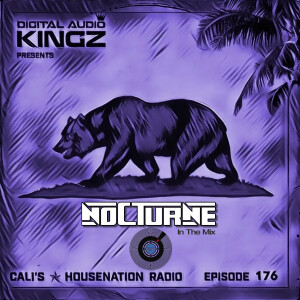 Ep. 176 of CHNR (Dance | House | Tech House)