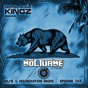 Ep. 165 of CHNR (Jackin | House | Tech)