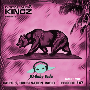 Baby Yoda Guest Mix Ep. 167 CHNR