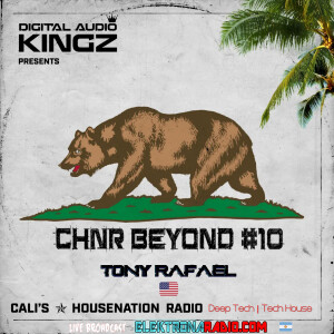 Tony Rafael W/ CHNR Beyond 10 ( Deep Tech | Tech House)