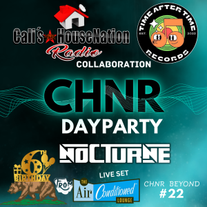 CHNR Beyond # 22 w/ D.A.K. Nocturne (LIVE Set CHNR DAY Party)