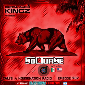 Eps. 202 CHNR W/ Nocturne (House | Tech) Hour #1