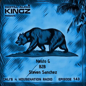 NestoG B2B Steven Sanchez Ep. 143 C✯HNR
