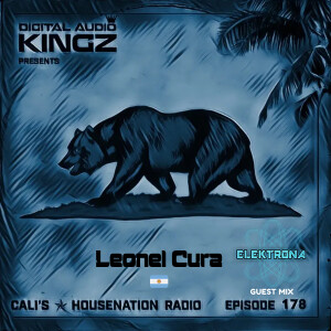 Leonel Cura Guest Mix Ep. 178 CHNR