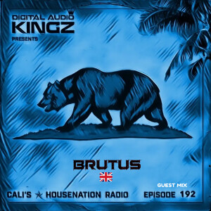 Brutus Guest Mix on Eps. 192 of CHNR