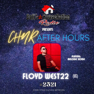 After Hours #2521 w_Floyd West22 (Melodic House)