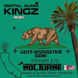CHNR Eps. 275 W/ Nocturne (Deep | House | Tech House) Hour #1
