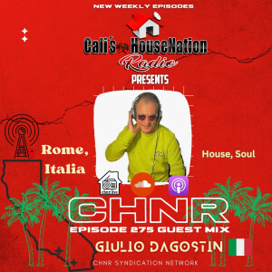 Giulio Dagostin Eps. 275 Guest Mix (Soul House) Hour # 2