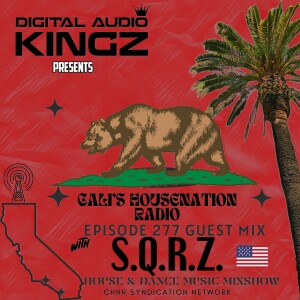 S.Q.R.Z. Eps. 277 Guest Mix (Latin House) Hour # 2