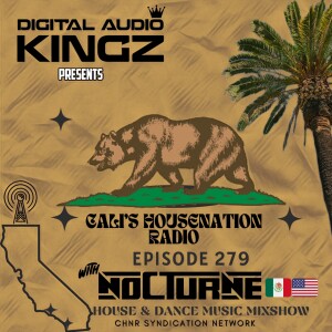 CHNR Eps. 279 W/ Nocturne (Deep House | Tech House) Hour #1