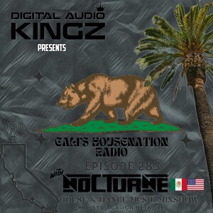 CHNR Eps. 283 W/ D.A.K. Nocturne (Dance, House, Tech) Hour #1