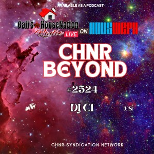 CHNR Beyond Opening Set #2524 w_DJ C1(House)