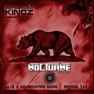 Ep. 163 of CHNR (House & Tech House)