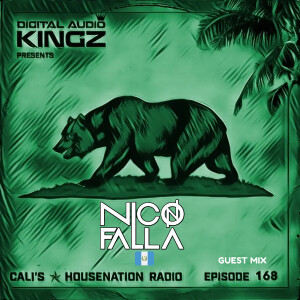 Ep. 168 Guest Mix w/ Nico Falla (Tech House)