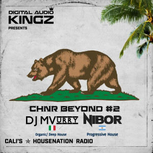 CHNR Beyond # 2 (Organic House (Hr: 1) & Progressive House (Hr: 2)