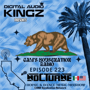 CHNR Eps. 223 w/ Nocturne (Jackin’ House | House | Tech House) Hour #1