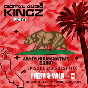 Andrea Godin Guest Mix on CHNR Eps. 213 (House) Hour # 2