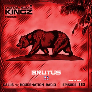 Brutus Guest Mix on CHNR Ep. 183