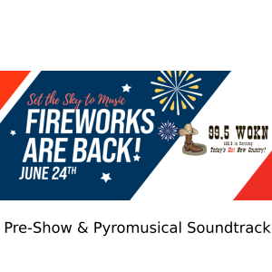 Set The Sky to Music Pyromusical 2023 Soundtrack + Pre-Show (WOKN)