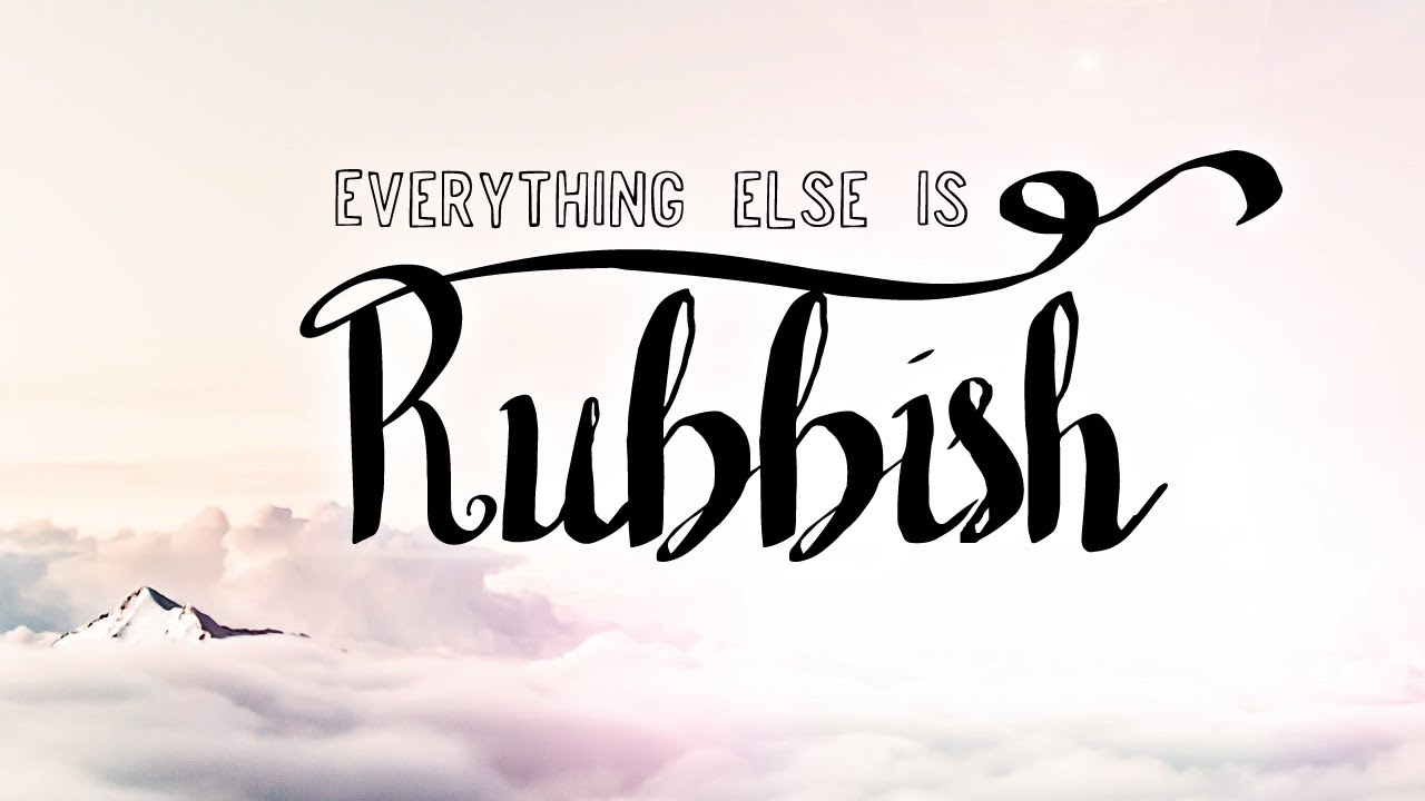 Everything Else is Rubbish