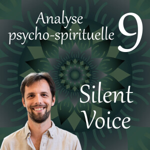 Silent Voice - Analyse psycho-spirituelle 9