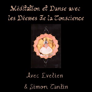 Soirée Danse et Méditation