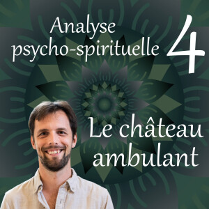 Le château ambulant - Analyse psycho-spirituelle 4