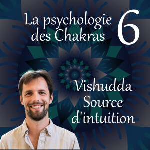 Source d’intuition - La psychologie des chakras 06