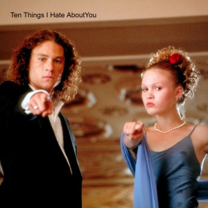 Ten Things I Hate AboutYou