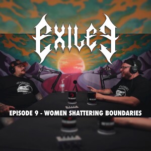 Episode 9 -Women Shattering Boundaries