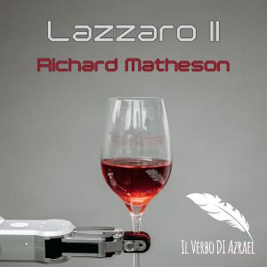 Lazzaro II - Richard Matheson
