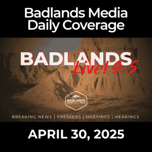 Badlands Live! 9-5: April 30, 2025