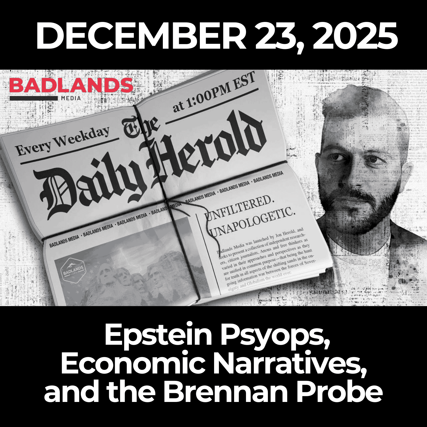 The Daily Herold: 12/23/25 – Epstein Psyops, Economic Narratives, and the Brennan Probe The Daily Herold: 12/23/25 – Epstein Psyops, Economic Narratives, and the Brennan Probe
