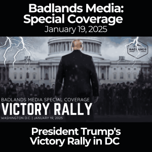 Badlands Media Special Coverage: President Trump's Victory Rally in DC