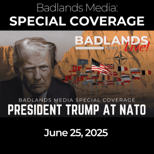 Badlands Media Special Coverage - President Trump's Presser at the NATO Summit