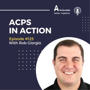 Ep 125 - Rob Giorgio: How can we determine that it’s working?