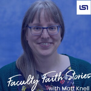 Faculty Faith Stories: Andrea Hartmann