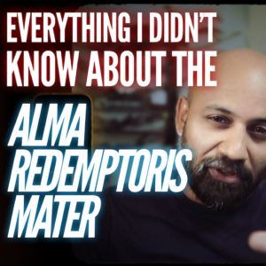 Learn the Alma Redemptoris Mater in Latin & Understand it in English!