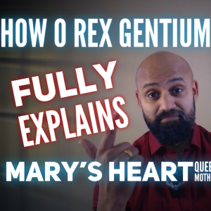 How O Rex Gentium Fully Explains Mary’s Heart as Queen Mother