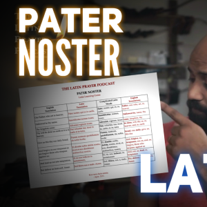 Pater Noster (Our Father) | Free Latin Learning Guide