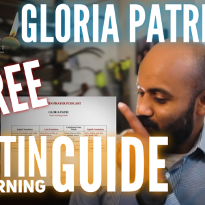 Gloria Patri (Glory Be) | FREE Latin Learning Guide