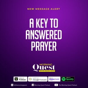 A Key to Answered Prayer